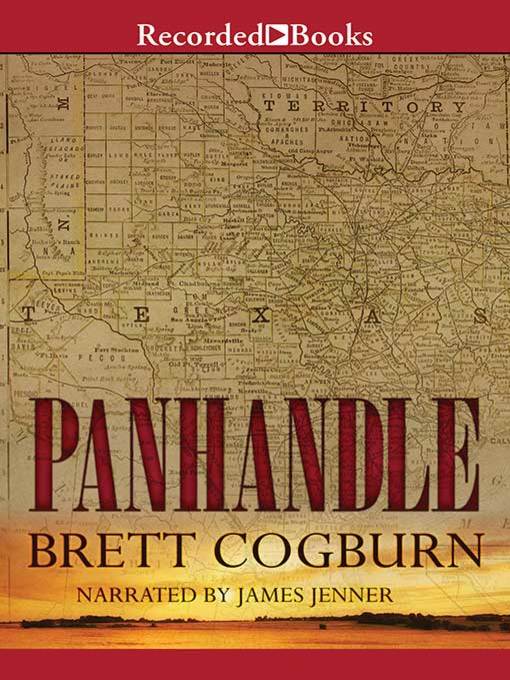 Title details for Panhandle by Brett Cogburn - Wait list